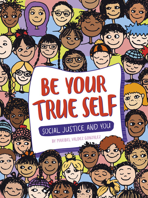 Title details for Be Your True Self by Maribel Valdez Gonzalez - Available